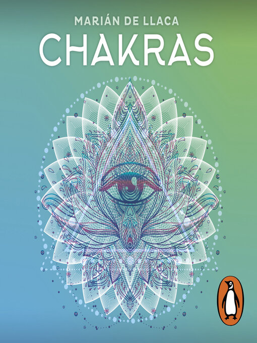 Title details for Chakras by MARIA ANGELICA DE LLACA Y MALDONADO - Available